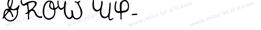 GROW UP字体转换